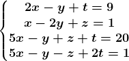 \left\\beginmatrix 2x-y+t=9\\ x-2y+z=1 \\5x-y+z+t=20 \\ 5x-y-z+2t=1 \endmatrix\right.